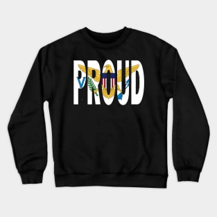 St. Thomas Flag Designed in The Word Proud - Soca Mode Crewneck Sweatshirt